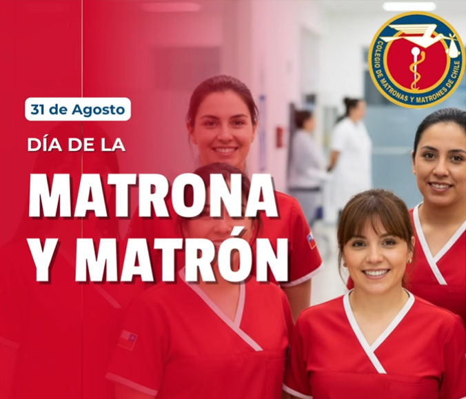 Hoy 31 de Agosto, celebramos el Día de la Matrona y del Matrón en Chile