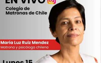 Transmisión en vivo con la Matrona María Ruiz Méndez, Lunes 15 de septiembre 20:00 hrs