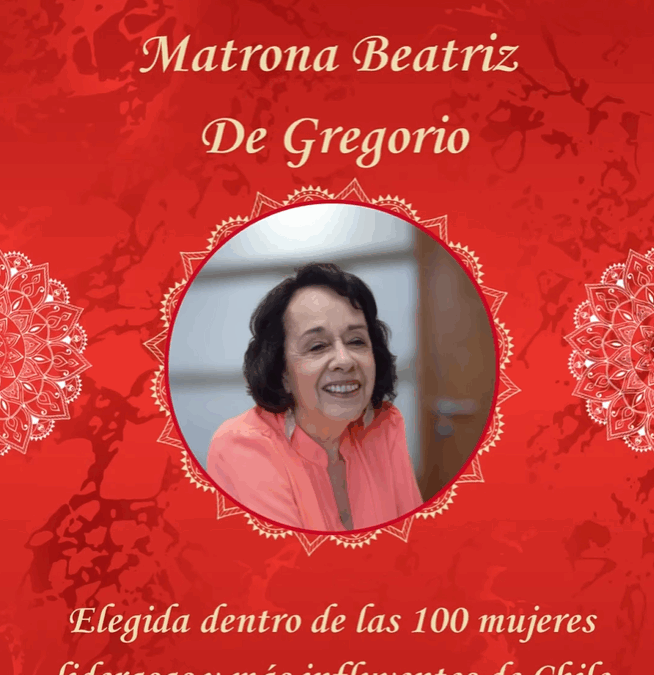 ¡Orgullo Chileno! Matrona Beatriz De Gregorio: Una de las 100 Mujeres Lideresas y más Influyentes de Chile