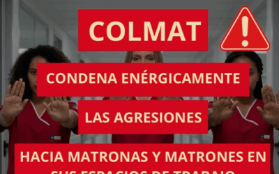 COLMAT condena enérgicamente las agresiones hacia matronas y matrones y otros profesionales de la salud en sus espacios de trabajo