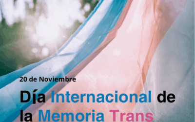 Día de la Memoria Trans: por vidas que importan, por dignidad y por justicia