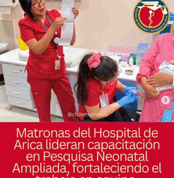 Matronas del Hospital de Arica lideran capacitación en Pesquisa Neonatal Ampliada, fortaleciendo el trabajo en equipo