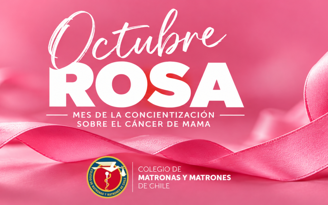 Octubre Rosa Cáncer de mama en Chile: prevención, detección oportuna y el rol de la Matronería